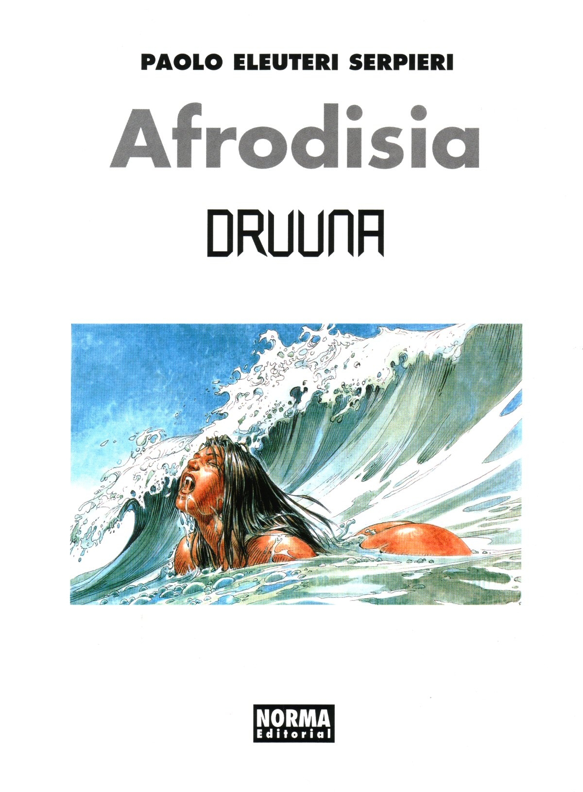 [Paolo Eleuteri Serpieri] Druuna 6 - Afrodisia [Spanish] 1
