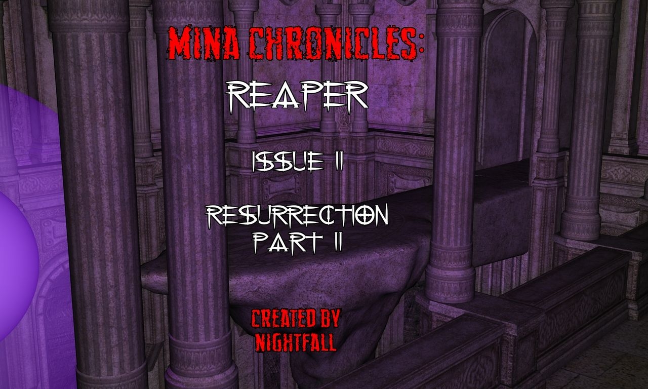 Mina Chronicles Reaper Issue 2: Resurrection Part 2 0