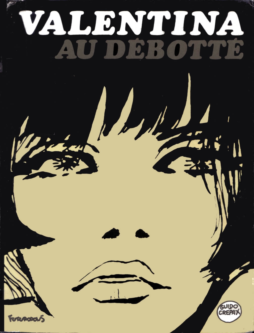 [Guido Crepax] Valentina Au Debotte [French] 0